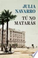 Libro Tú no matarás